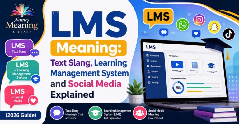 LMS Meaning: Text Slang, Learning Management System